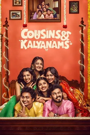 Cousins and Kalyanams 2026 Season 1 Audio WEB-DL | Dubbed Hindi Movie [EP 45 TO 48 ADDED]